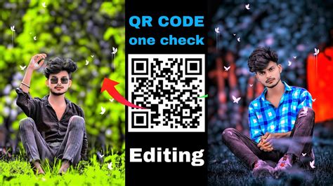 QR CODE PHOTO EDITING One Click Photo Editing Qr Code Photo
