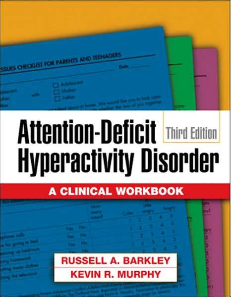Attention Deficit Hyperactivity Disorder Third Edition A Clinical