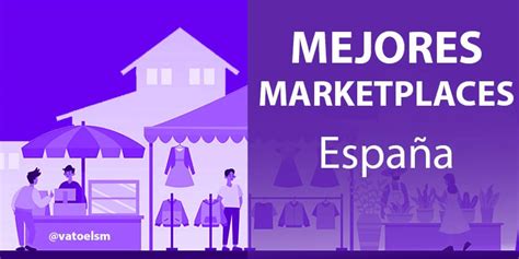 Marketplace España Los Que Mas Venden 2023