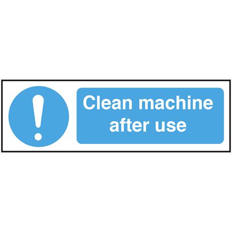 Clean Machine After Use Safety Notice