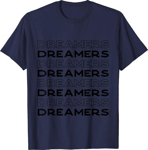 Dreamers T Shirt Clothing Shoes And Jewelry