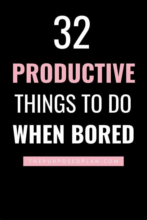 32 productive things to do at home productive things to do things to do when bored things to do