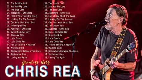 Chris Rea Best Songs Collection 🍓 Chris Rea Greatest Hits Full Album