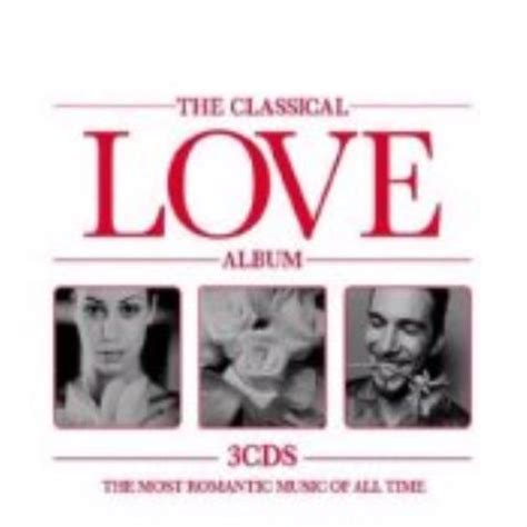 Various Artists The Classical Love Album Uk Box Set 236280
