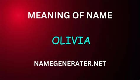 Meaning Of Olivia Name Generater