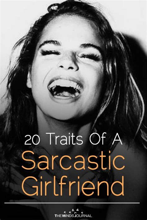 20 Traits Of A Sarcastic Girlfriend 20 Traits Sarcastic Girlfriend