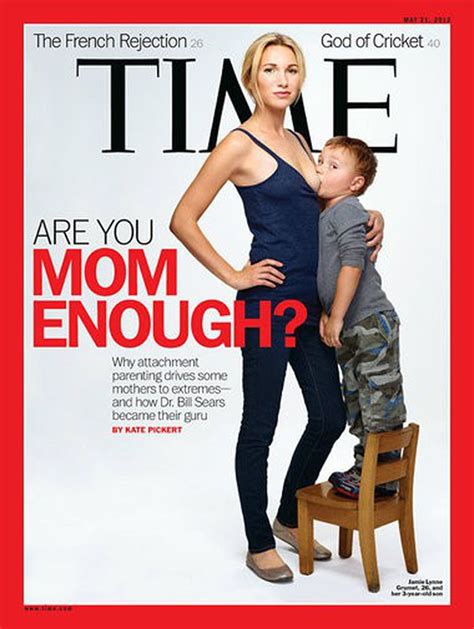 Time Magazine Cover Shows Mom Breastfeeding 3 Year Old Son For Mother S