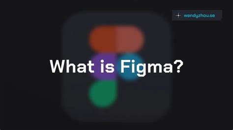 7 Top Reasons Why Figma Is The Best Design Software Wendy Zhou