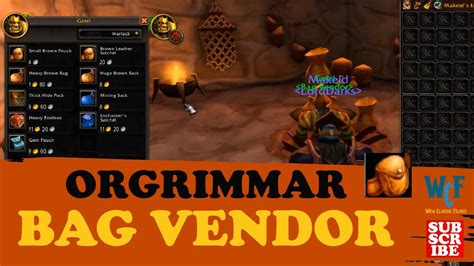 Gotri Bag Vendor Orgrimmar Wow World Of Warcraft 2023 Youtube