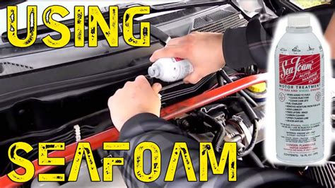 Using Seafoam To Clean Your Engine Youtube
