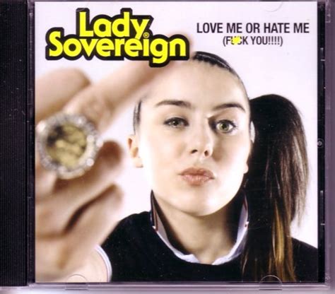 Lady Sovereign Love Me Or Hate Me Cd Single W Instrumental And A