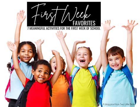 7 Meaningful Activities For The First Week Of School Two Little Birds