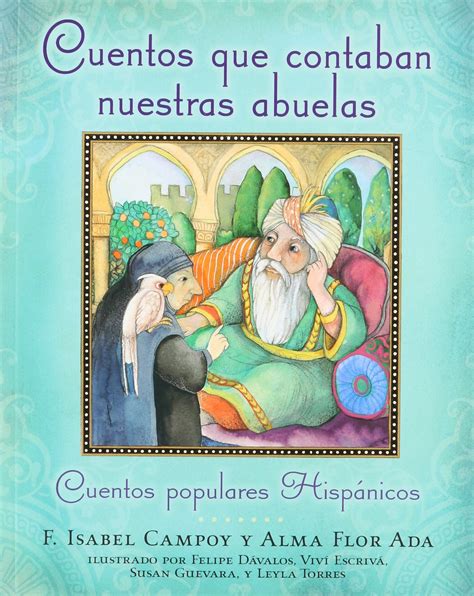 cuentos-que-contaban-nuestras-abuelas-tales-our-abuelitas-told-spanish-bilingual-book