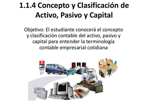 Tema 114 Concepto Y Clasificación De Activo Pasivo Y Capital