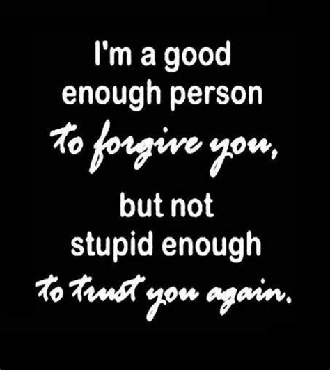 I Wont Forgive You Quotes Quotesgram