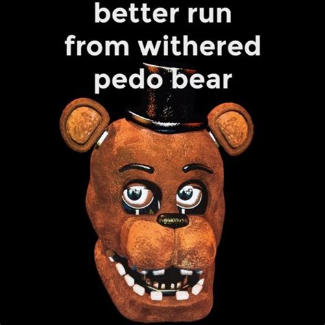 Withered Freddy Memes Five Nights At Freddys Amino