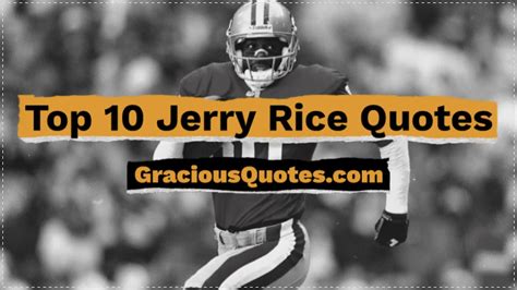 Top 10 Jerry Rice Quotes Gracious Quotes Youtube