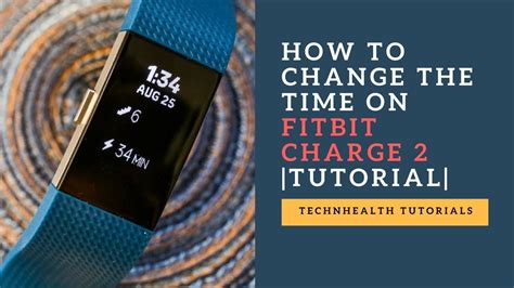 How To Change The Time On Fitbit Charge 2 Step By Step Technhealth