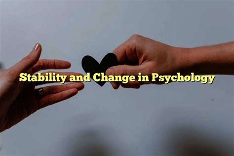 Stability And Change In Psychology London Spring