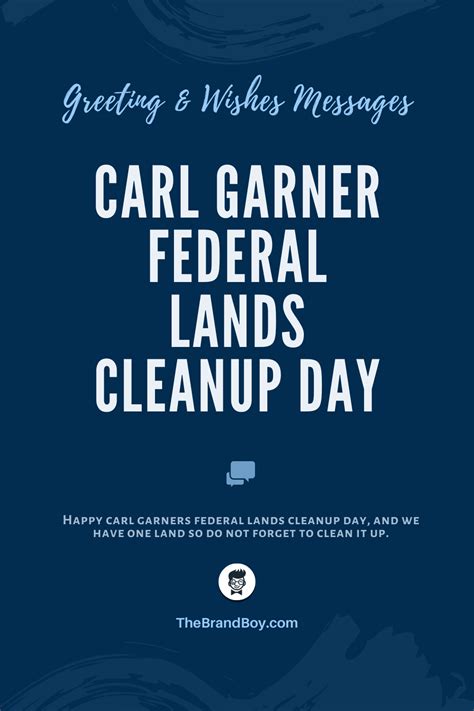Carl Garner Federal Lands Cleanup Day 74 Best Messages And Greetings