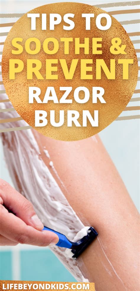 How To Soothe And Prevent Razor Burn Life Beyond Kids