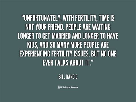 Fertility Quotes And Sayings Quotesgram
