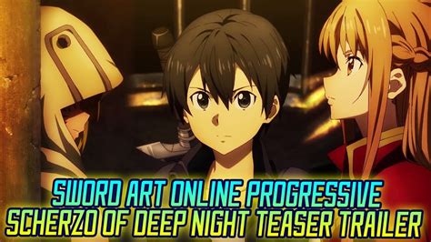 Sword Art Online Progressive Scherzo Of Deep Night Movie Teaser Trailer English Sub SAO