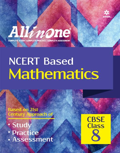 All In One Ncert Based Mathematics Class 8 Cbse For 2022 Exam Arihant