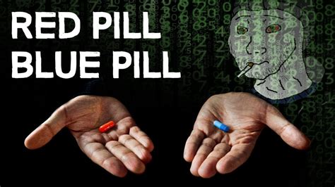 The Philosophy Of Pills Red Blue Youtube