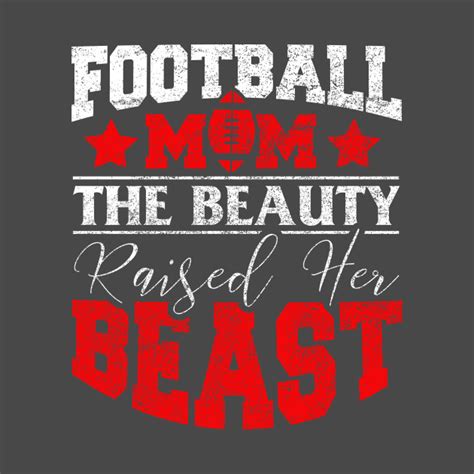 Football Mom Football Mom Quotes T Shirt Teepublic