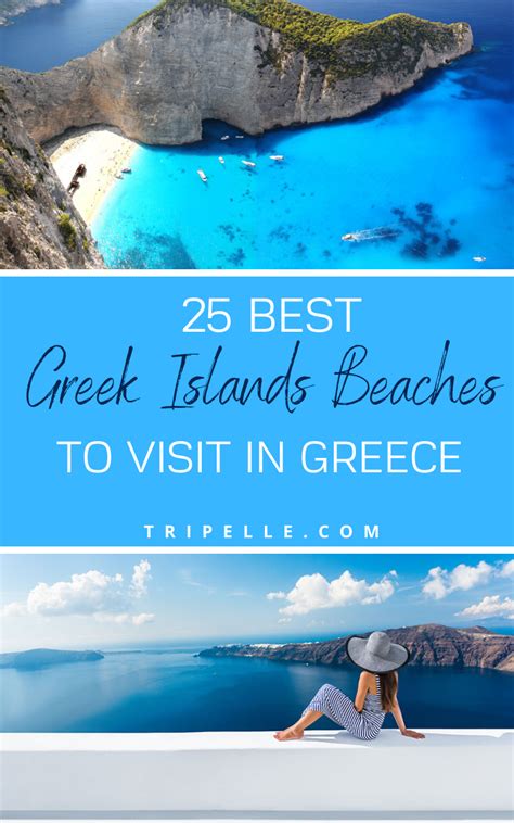 25 Best Greek Islands Beaches And Best Places To Visit In Greece Best