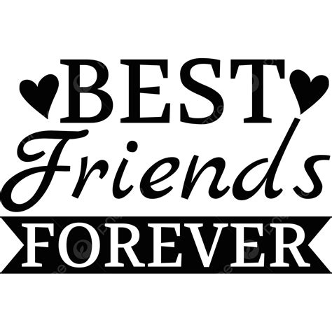 Best Friends Forever Quote Lettering Friendship Text Effect Friends