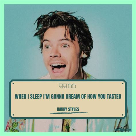 Awesome Harry Styles Quotes [80 ] That Encourages To Share