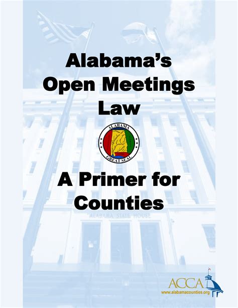 Alabamas Open Meetings Law Acca