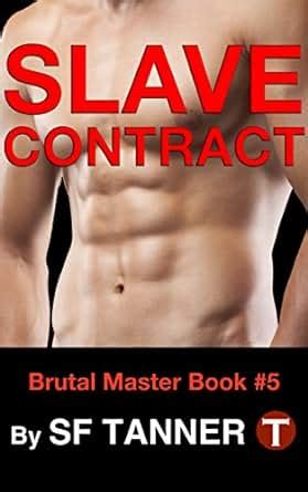 Slave Contract Brutal Master GAY BDSM Book 5 Kindle Edition By S