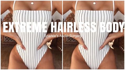 powerful extreme hairless body subliminal ~ sparkle s audio surgery youtube