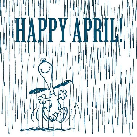 Happy April Snoopy Pictures Snoopy Love Snoopy Quotes