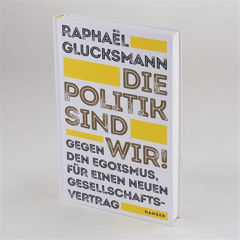 Die Politik Sind Wir Bücher Hanser Literaturverlage