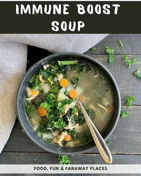 Beat the flu with food: Immune Boosting Soup - Food Fun & Faraway Places | Recipe ...