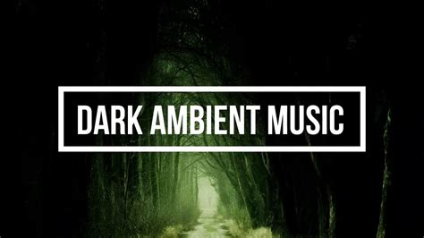 Dark Ambient Music For Sleep Well Ambient Music Soothing Music