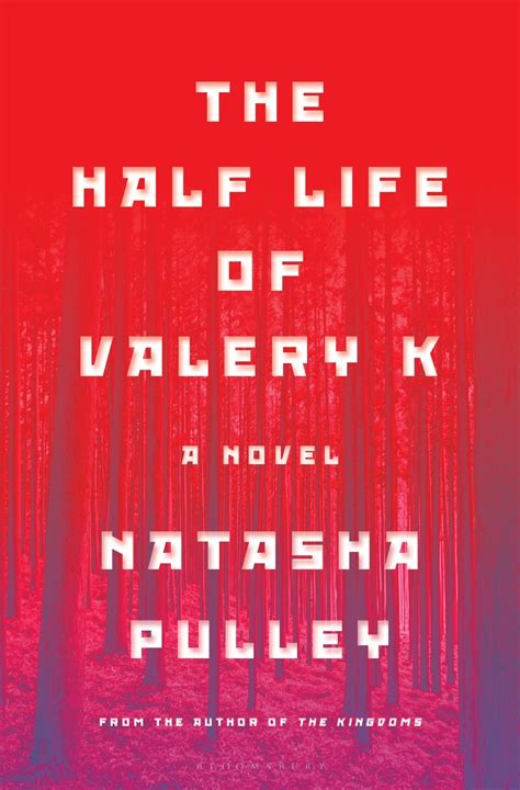 The Half Life Of Valery K By Natasha Pulley Book Review The