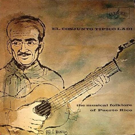Play The Musical Folklore Of Puerto Rico By Conjunto Típico Ladí Album