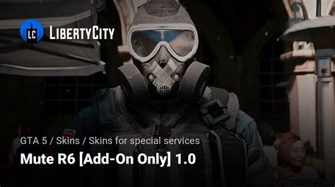 Download Mute R6 Add On Only 10 For Gta 5