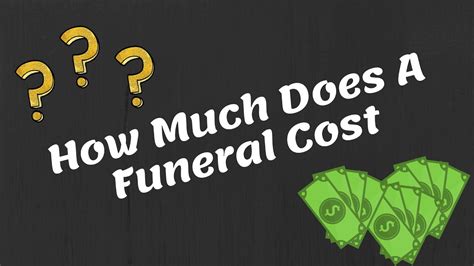 How Much Does A Funeral Cost Youtube
