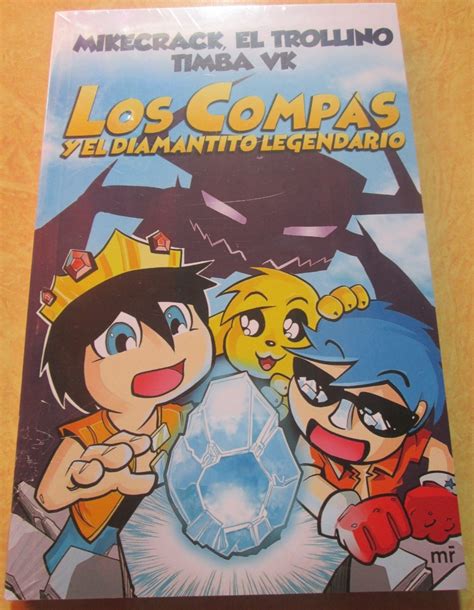 Dibujos Los Compas Y El Diamantito Legendario Libro Libros Famosos