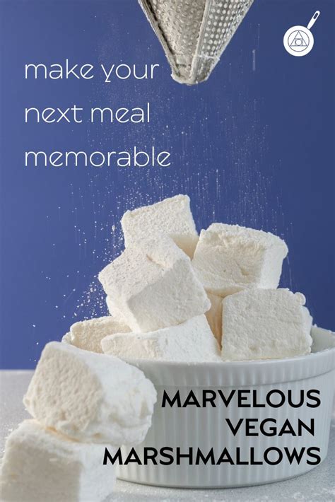 Very Marvelous Vegan Marshmallow Recipe Recipes With Marshmallows Vegan Marshmallows