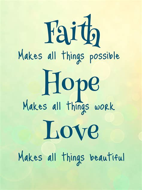 Hope Love And Faith Quotes Inspiration