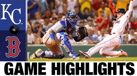 Royals Vs Red Sox Game Highlights Mlb Highlights Youtube