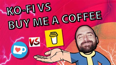 Ko Fi Vs Buy Me A Coffee The Difference And How To Choose Youtube