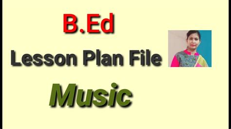 Music Lesson Plan File Bed Music Lesson Plan Kuk Bed Lesson Plan